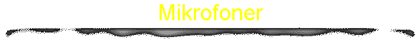 Mikrofoner
